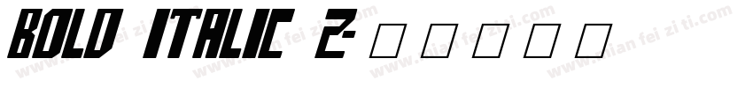BOLD ITALIC 2字体转换